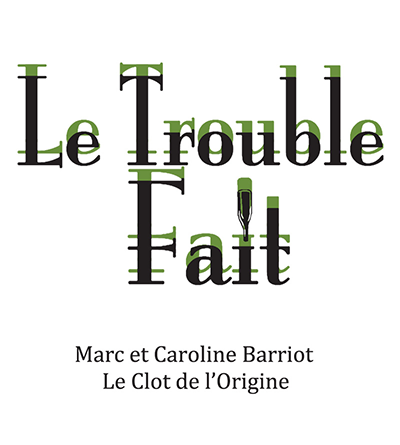 Le Trouble Fait