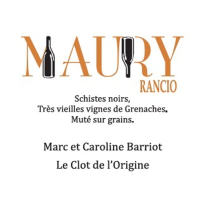 Le Maury blanc Rancio AOP - Clot de l'Origine - Marc et Caroline BARRIOT Maury Le Maury blanc Rancio AOP - Clot de l'Origine - Marc et Caroline BARRIOT Maury